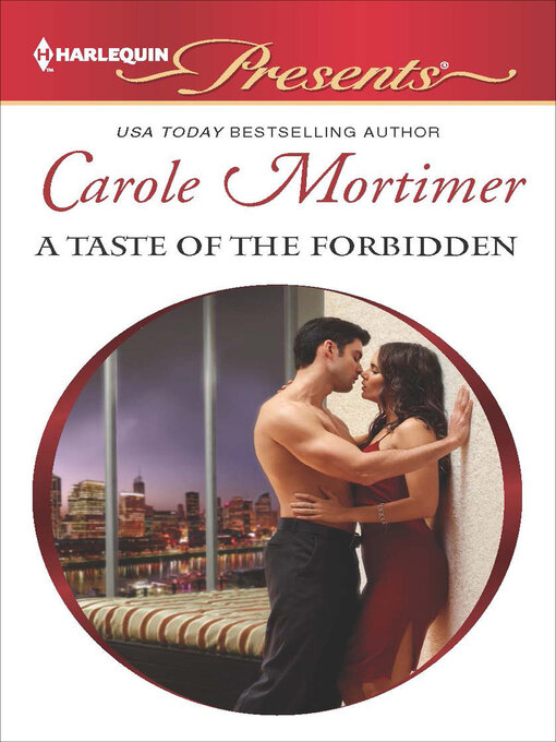 Title details for A Taste of the Forbidden by Carole Mortimer - Available